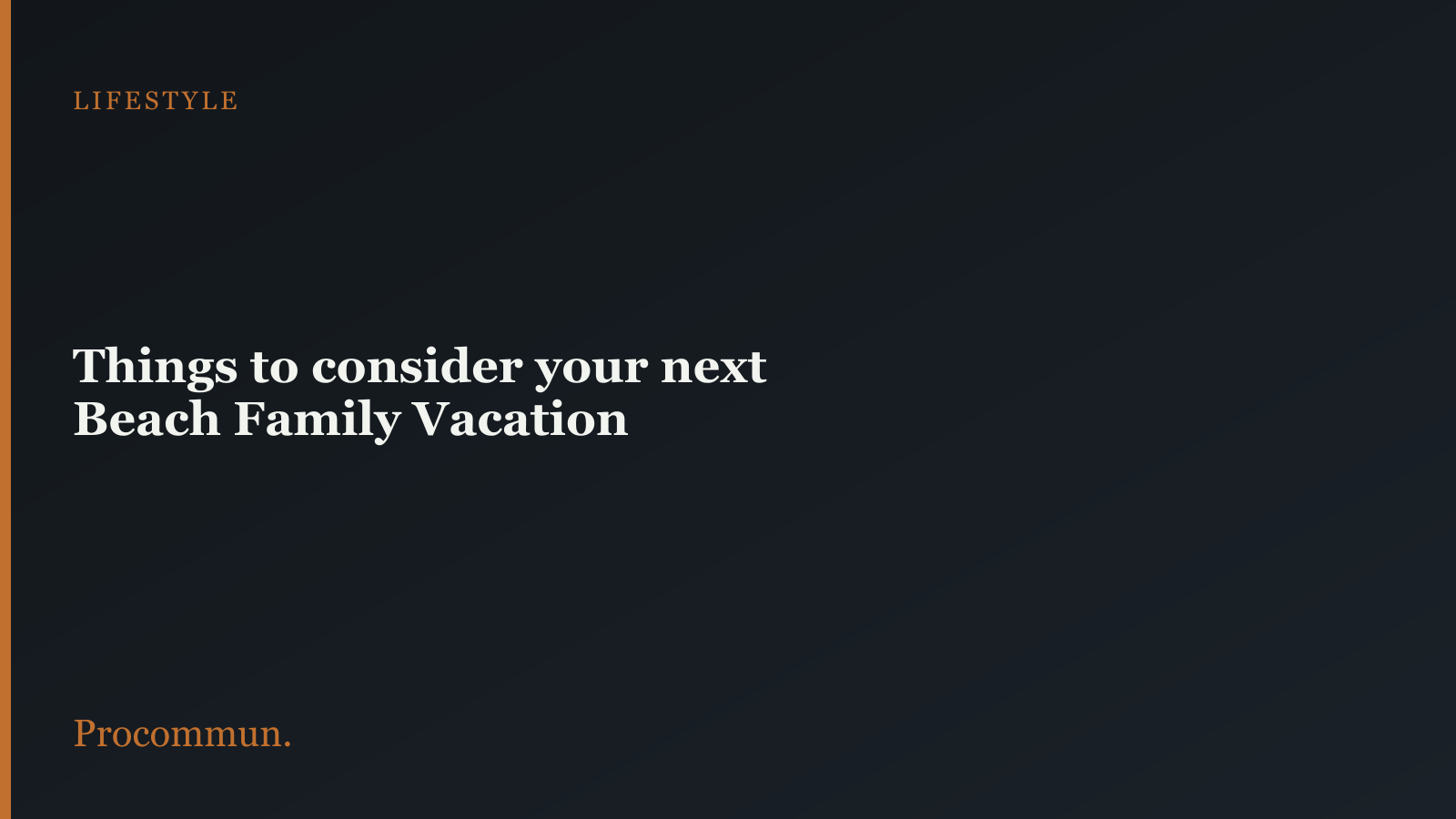 Beach Family Vacation 1